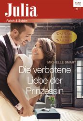 Die verbotene Liebe der Prinzessin