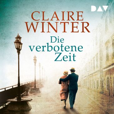 Die verbotene Zeit (Ungekürzt) - Claire Winter