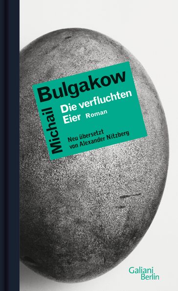 Die verfluchten Eier - Michail Bulgakow