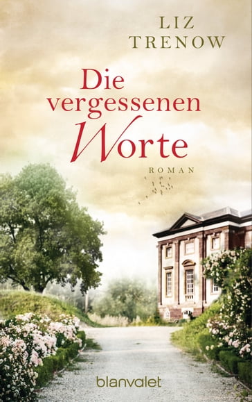 Die vergessenen Worte - Liz Trenow