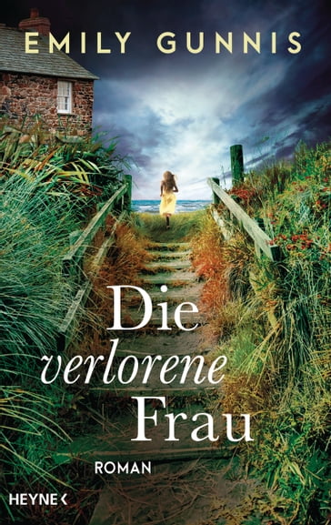 Die verlorene Frau - Emily Gunnis