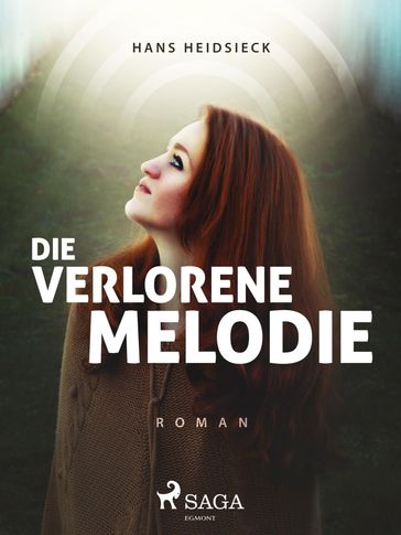 Die verlorene Melodie - Hans Heidsieck