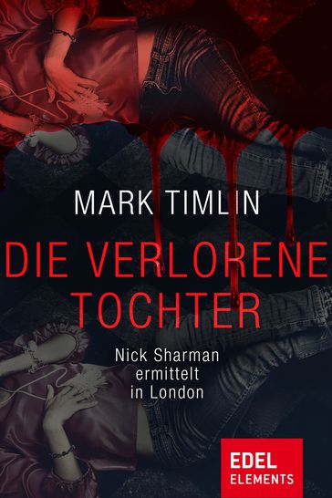 Die verlorene Tochter - Mark Timlin - Ulrich Hoffmann