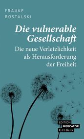 Die vulnerable Gesellschaft