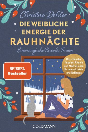 Die weibliche Energie der Rauhnächte - - - Christine Dohler