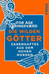 Die wilden Götter