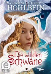 Die wilden Schwane