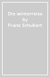 Die winterreise