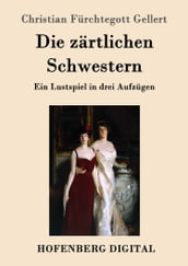 Die zärtlichen Schwestern