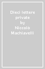 Dieci lettere private