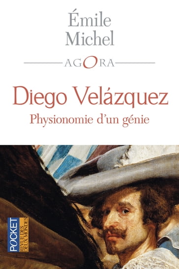 Diego Velazquez, physionomie d'un génie - Émile Michel