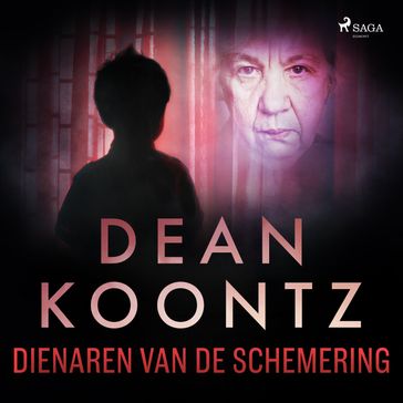 Dienaren van de schemering - Dean R. Koontz