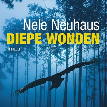 Diepe wonden - Nele Neuhaus