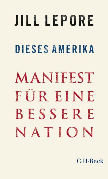 Dieses Amerika - Jill Lepore