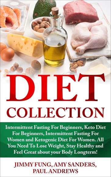 Diet Collection - Amy Sanders - Jimmy Fung - Paul Andrews