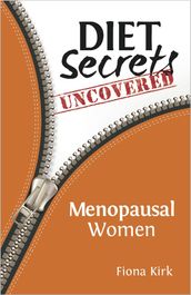 Diet Secrets Uncovered: Menopausal Women