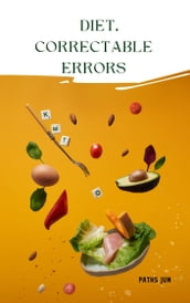 Diet, correctable errors