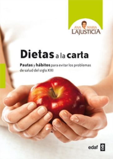 Dietas a la carta - Ana Maria Lajusticia