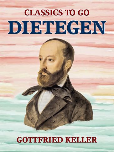 Dietegen - Gottfried Keller