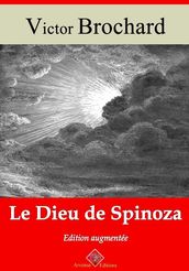 Le Dieu de Spinoza suivi d annexes