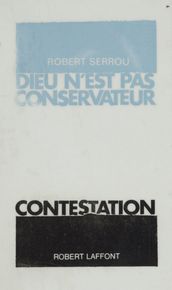 Dieu n est pas conservateur