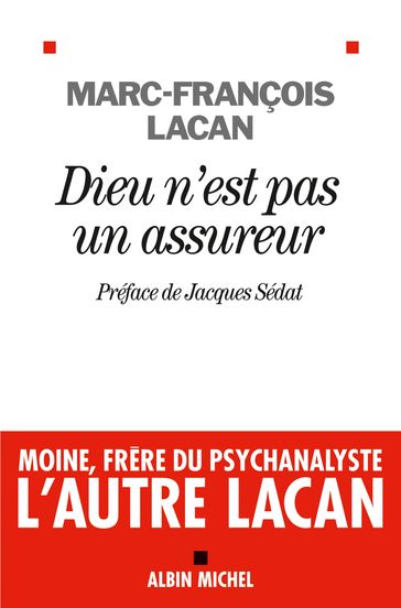 Dieu n'est pas un assureur - Marc-François Lacan