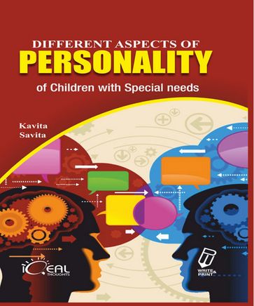 Different Aspects of Personality of Children with Special Needs - Kavita - Savita Chahal