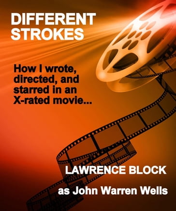 Different Strokes - Lawrence Block - as John Warren Wells