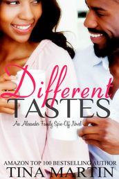 Different Tastes (The Alexanders Book 7)