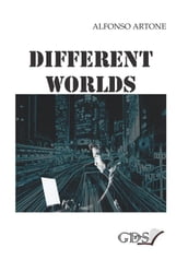 Different Worlds