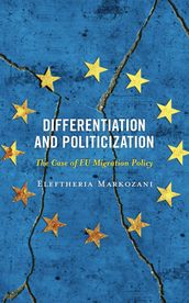 Differentiation and Politicization