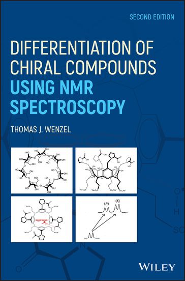Differentiation of Chiral Compounds Using NMR Spectroscopy - Thomas J. Wenzel