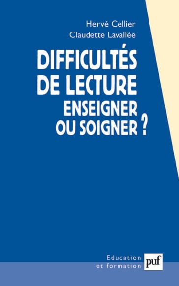 Difficultés de lecture - Hervé Cellier - Claudette Lavallée