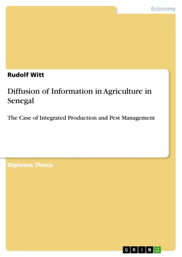 Diffusion of Information in Agriculture in Senegal - Rudolf Witt