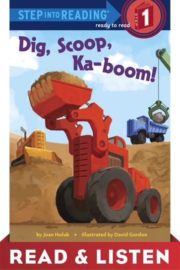 Dig, Scoop, Ka-boom! Read & Listen Edition - Joan Holub