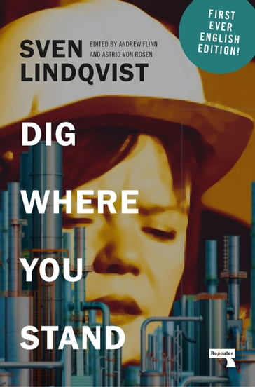 Dig Where You Stand - Sven Lindqvist