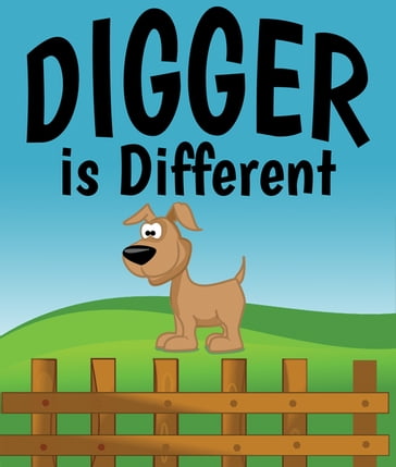Digger is Different - Jupiter Kids