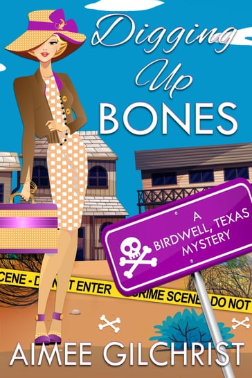 Digging Up Bones - Aimee Gilchrist