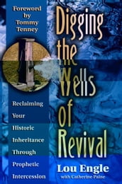 Digging the Wells of Revival