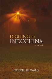 Digging to Indochina