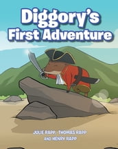 Diggory s First Adventure