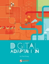 Digital Adaptation