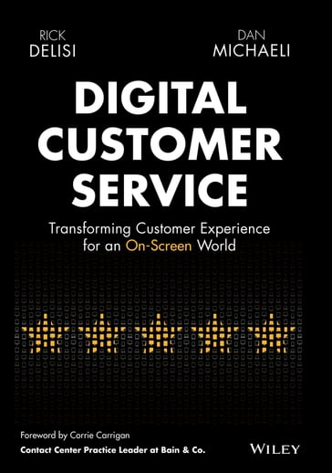 Digital Customer Service - Rick DeLisi - Dan Michaeli