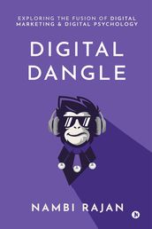 Digital Dangle