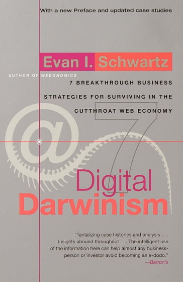 Digital Darwinism - Evan I. Schwartz