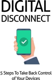 Digital Disconnect