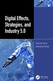 Digital Effects, Strategies, and Industry 5.0