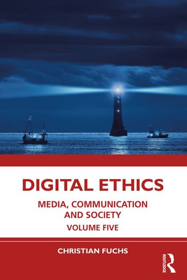 Digital Ethics - Christian Fuchs