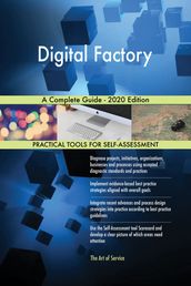 Digital Factory A Complete Guide - 2020 Edition