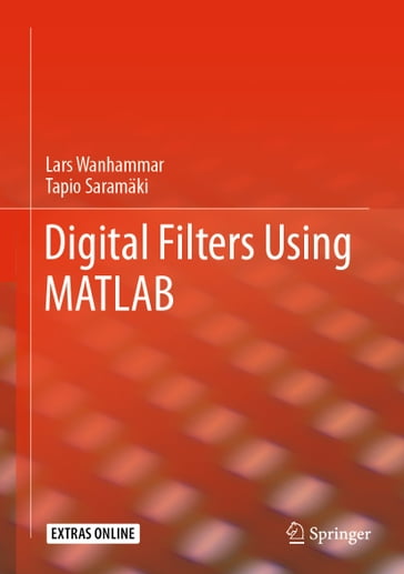 Digital Filters Using MATLAB - Lars Wanhammar - Tapio Saramaki